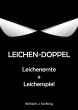 Leichen-Doppel: Leichenernte +... - Bild 1