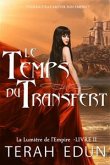 Le Temps Du Transfert (eBook, ePUB)