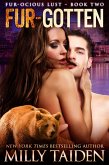Fur Gotten (Furocious Lust - Bears, #2) (eBook, ePUB)