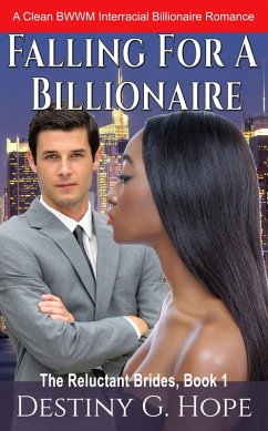 Cover Falling For A Billionaire (The Reluctant Brides, #1) (eBook, ePUB)