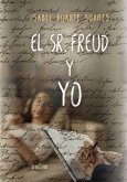 El Sr. Freud y yo (eBook, ePUB)