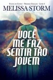 Você Me Faz Sentir Tão Jovem (eBook, ePUB)