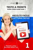 Imparare il russo - Lettura facile   Ascolto facile   Testo a fronte Russo corso audio num. 1 (Imparare il russo   Easy Audio   Easy Reader, #1) (eBook, ePUB)
