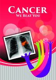 Cancer: We Beat You (eBook, ePUB)