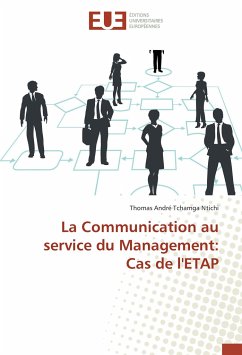 Cover La Communication au service du Management: Cas de l'ETAP