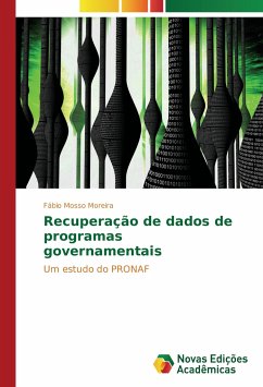 Recuperação de dados de programas governamentais - Mosso Moreira, Fábio