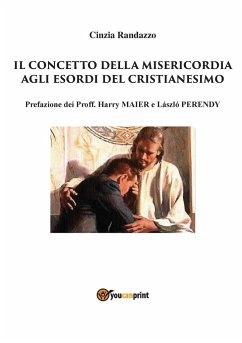 Il concetto della misericordia - Randazzo, Cinzia