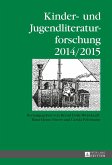 Kinder- und Jugendliteraturforschung- 2014/2015
