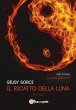 Il ricatto della luna - Bild 1