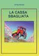La cassa sbagliata - Bild 1