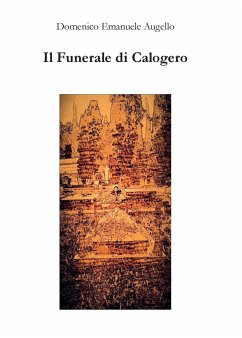 Il Funerale di Calogero - Augello, Domenico Emanuele