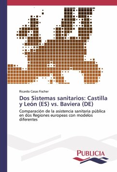 Dos Sistemas sanitarios: Castilla y León (ES) vs. Baviera (DE)