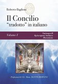 Il concilio &quote;tradotto&quote; in italiano. Vol. 1 - Vaticano II, Episcopato italiano, recezione
