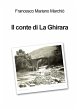 Il conte di La Ghirara - Bild 1