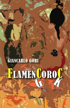Flamencoroc - Gori, Giancarlo