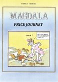 Magdala. Price journey