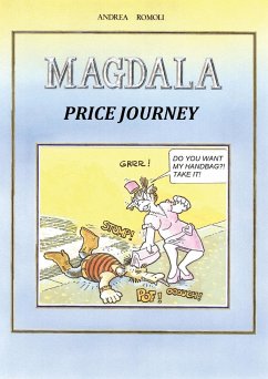 Magdala. Price journey - Romoli, Andrea