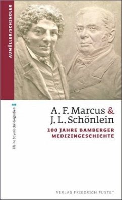 A.F. Marcus & J. L. Schönlein - Aumüller, Gerhard