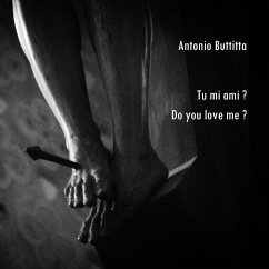 Tu mi ami? - Do you love me? - Buttitta, Antonio