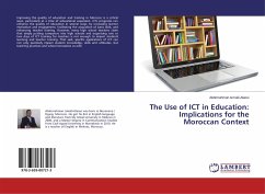 The Use of ICT in Education: Implications for the Moroccan Context