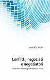 Conflitti, negoziati e negoziatori