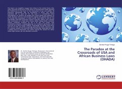 The Paradox at the Crossroads of USA and African Business Laws (OHADA)