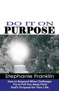 DO IT ON PURPOSE - Franklin, Stephanie