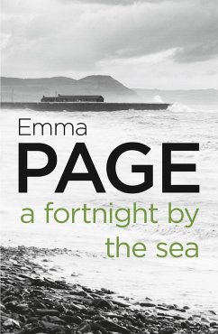 A Fortnight by the Sea (eBook, ePUB) - Page, Emma