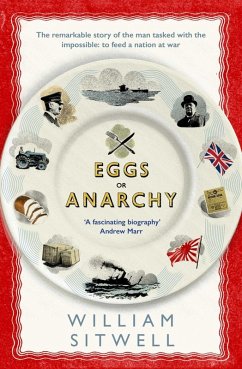 Eggs or Anarchy (eBook, ePUB) - Sitwell, William