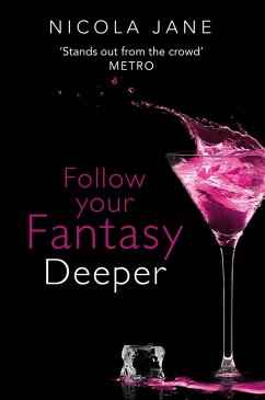 Cover Follow Your Fantasy: Deeper (eBook, ePUB)