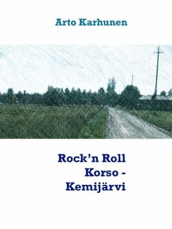 Rock'n Roll Korso - Kemijärvi (eBook, ePUB)