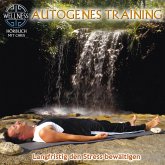 Autogenes Training - Langfristig den Stress bewältigen (MP3-Download)