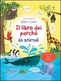 Gli animali. Il libro dei perché