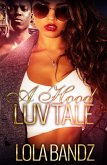 A Hood Luv Tale (eBook, ePUB)