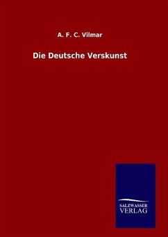 Die Deutsche Verskunst - Vilmar, A. F. C.