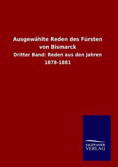 Ausgewählte Reden des Fürsten von Bismarck - Bismarck