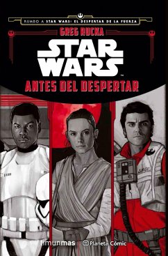 Star Wars. Antes del despertar - Rucka, Greg