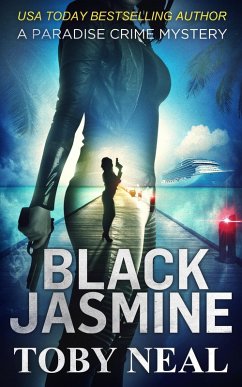 Black Jasmine (Paradise Crime Mysteries, #3) (eBook, ePUB) - Neal, Toby