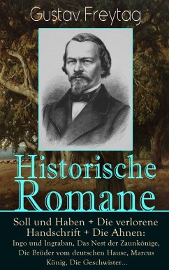 Historische Romane (eBook, ePUB) - Freytag, Gustav