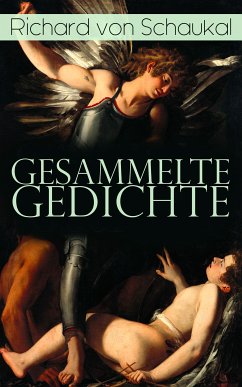 Gesammelte Gedichte (eBook, ePUB) - von Schaukal, Richard