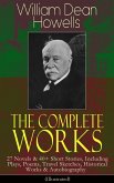 The Complete Works of William Dean Howells (eBook, ePUB)