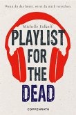 Playlist for the dead (eBook, ePUB)