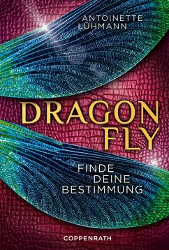 Dragonfly (eBook, ePUB) - Lühmann, Antoinette