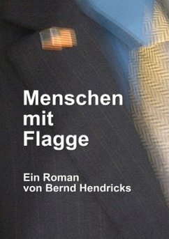 Menschen mit Flagge - Hendricks, Bernd