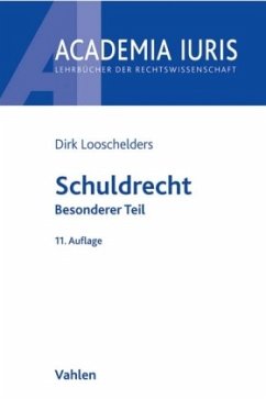 Schuldrecht - Looschelders, Dirk