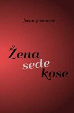 Zena sede kose - Jovanovic, Jovan