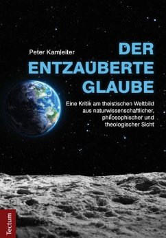 Der entzauberte Glaube - Kamleiter, Peter