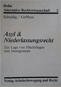 Asyl und Niederlassungsrecht