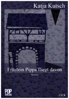 Cover Fräulein Pippa fliegt davon