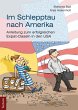 Im Schlepptau nach Amerika - Bild 1